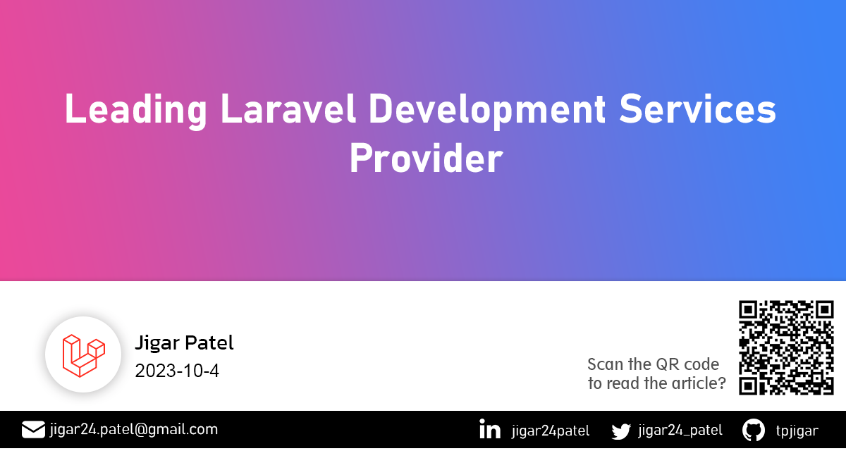 Leading Laravel Development Services Provider